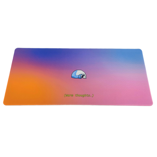 Warmthoughts Deskmat